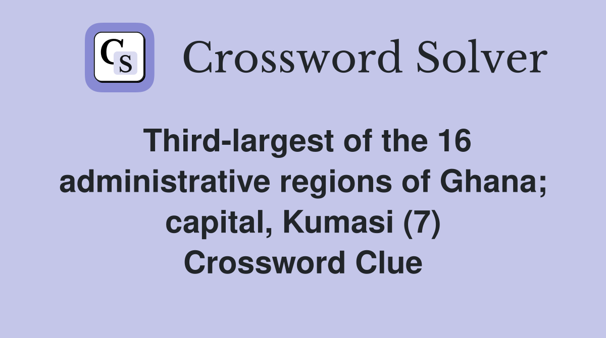 Thirdlargest of the 16 administrative regions of Ghana; capital